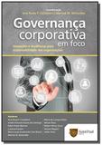 Governanca corporativa em foco - Saint paul editora