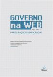 Governo na web participação e democracia vol. 1 - Editora alinea