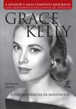Grace kelly - a vida da princesa de hollywood - Prata editora
