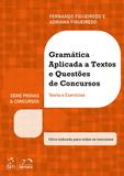 Gramática Aplicada A Textos E Questões De Concursos