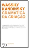 Gramática da Criação - Edicoes 70