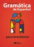 Gramática de Espanhol Para Brasileiros - Saraiva