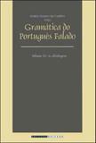 Gramatica do portugues falado - vol. 3 - as abordagens - Unicamp