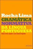 Gramática normativa da língua portuguesa (edição revista segundo o novo Acordo Ortográfico) - Record