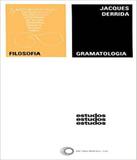 Gramatologia - Vol 16 - 02 Ed - Perspectiva