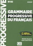 GRAMMAIRE PROGRESSIVE DU FRANCAIS - NIVEAU AVANCE - LIVRE + CD AUDIO - 2ª ED - Cle international - paris
