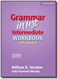 Grammar in use intermediate workbook with answers - Cambridge university press