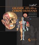 Grande Atlas Do Corpo Humano - Climepsi