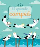 Grande Campea, A - Editora do brasil