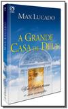 Grande casa de deus, a - Cpad