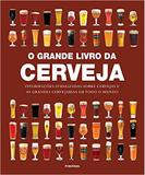 Grande livro da cerveja, o - Publifolha editora