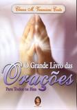 Grande livro das oracoes, o - para todos os fins - Madras