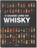 Grande Livro Do Whisky, O - Publifolha editora