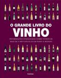Grande Livro Dos Vinhos, O / Kindersley - Publifolha ed