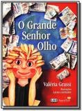 Grande senhor olhoo - Ler