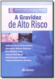 Gravidez de alto risco, a - guia de bolso - Atheneu