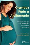 Gravidez parto e aleitamento - M. books