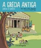 Grecia Antiga Passo A Passo, A - Claroenigma