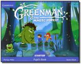 Greenman and the Magic Forest Starter Pupils Book with Stickers and Pop-outs - Cambridge university press