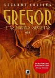 Gregor e as marcas secretas (Vol. 4) - Record