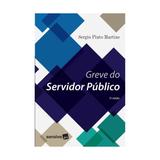 Greve do servidor publico - saraiva