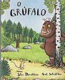 Grufalo, o - Brinque book