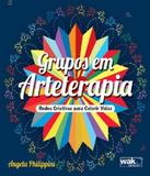 Grupos Em Arteterapia - W.a.k.