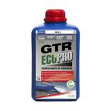 GTR ECO PRO - Desestruturante de Concreto 1 Litro - Performance Eco