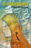Guarani, o - Martin claret