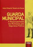 Guarda Municipal - Juruá