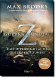 Guerra Mundial Z: Uma História Oral da Guerra dos Zumbis - Rocco