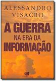 Guerra na era da informacao, a - Contexto