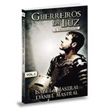 Guerreiros da Luz: O Treinamento Vol. 1 - Daniel Mastral - Bvbooks