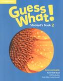 Guess what! 2 sb - american - Cambridge university