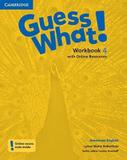 Guess what! 4 wb with online resources - american - Cambridge university