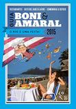 Guia boni e amaral - o rio e uma festa - Casa da palavra