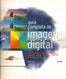 Guía Completa de Imagen Digital - Blume