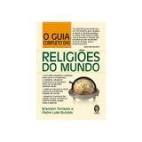 Guia completo das religioes do mundo, o - madras - Madras editora
