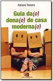 Guia Da(o) Dona(o) de Casa Maderna(o) - Contexto