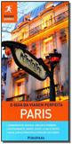 Guia da viagem perfeita: paris, o - Publifolha