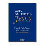 Guia de leitura - Jesus aproximação histórica