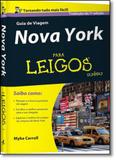 Guia de Viagem Nova York Para Leigos - Alta books