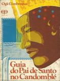Guia do Pai de Santo No Candomblé - Eco