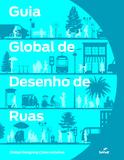 Guia global de desenho de ruas