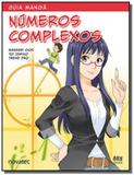 Guia Mangá Números Complexos - Novatec
