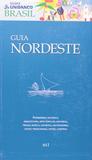 Guia nordeste - Bei editora
