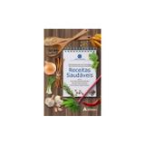 GUIA NUTRICIONAL EM ONCOLOGIA - Receitas Saudáveis - Atheneu sao paulo ltda