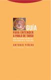 Guia para entender a pablo de tarso - Editorial trotta