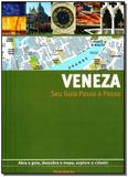 Guia Passo a Passo - Veneza - Publifolha editora