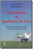 Guia Prático de Qualidade de Vida - Alta books
